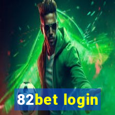 82bet login